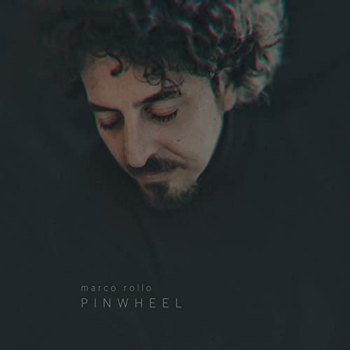 Intervista al musicista Marco Rollo, autore di Pinwheel